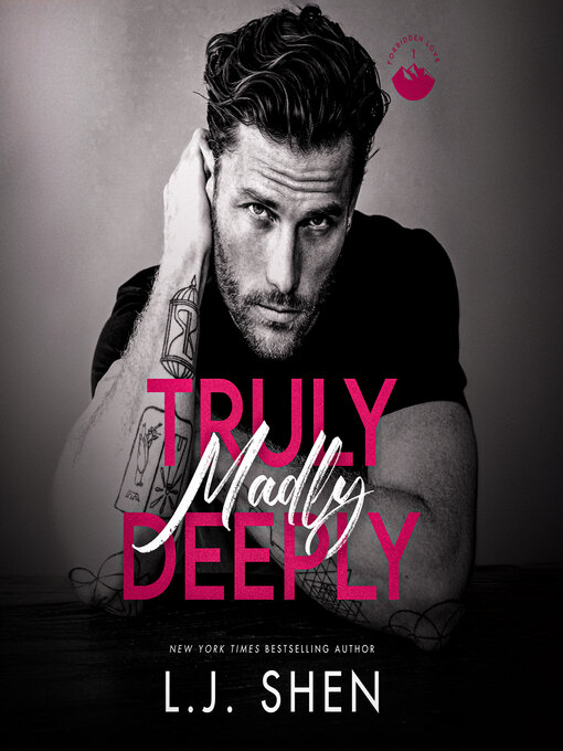 Title details for Truly, Madly, Deeply by L.J. Shen - Available